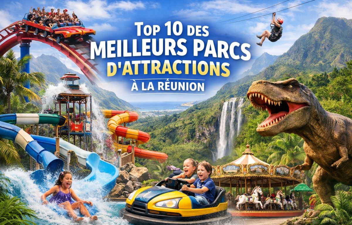 Top 10 des meilleurs parcs d'attractions à La Réunion